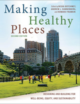 front cover of Making Healthy Places, Second Edition