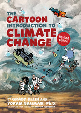 front cover of The Cartoon Introduction to Climate Change, Revised Edition