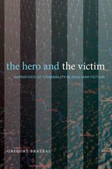 front cover of The Hero and the Victim