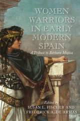 front cover of Women Warriors in Early Modern Spain