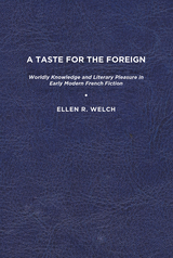 front cover of A Taste for the Foreign