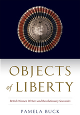 front cover of Objects of Liberty