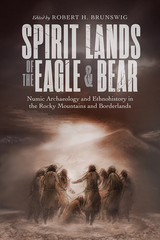 front cover of Spirit Lands of the Eagle and Bear