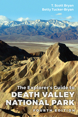 front cover of The Explorer's Guide to Death Valley National Park, Fourth Edition