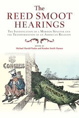 front cover of The Reed Smoot Hearings