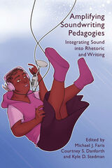 front cover of Amplifying Soundwriting Pedagogies