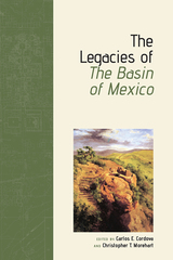 front cover of The Legacies of The Basin of Mexico