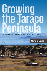 front cover of Growing the Taraco Peninsula