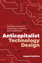 front cover of Anticapitalist Technology Design