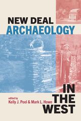 front cover of New Deal Archaeology in the West