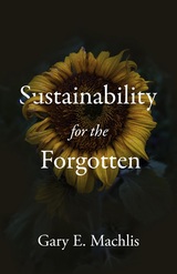 front cover of Sustainability for the Forgotten