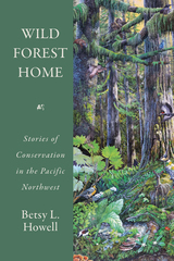 front cover of Wild Forest Home