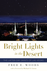 front cover of Bright Lights in the Desert