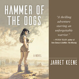 front cover of Hammer of the Dogs