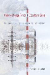 front cover of Climate Change Fiction and Ecocultural Crisis