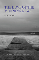 front cover of The Dove of the Morning News