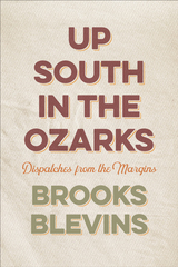 front cover of Up South in the Ozarks