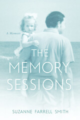 front cover of The Memory Sessions