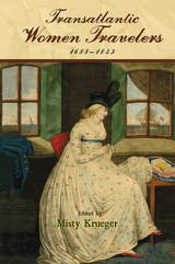 front cover of Transatlantic Women Travelers, 1688-1843