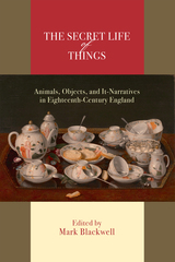 front cover of The Secret Life of Things