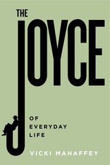 front cover of The Joyce of Everyday Life