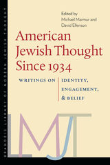 front cover of American Jewish Thought Since 1934