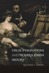 front cover of Visual Imaginations and Modern Jewish History