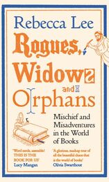 front cover of Rogues, Widows and Orphans