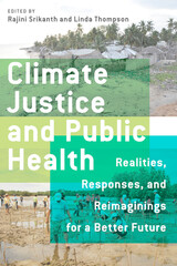 front cover of Climate Justice and Public Health