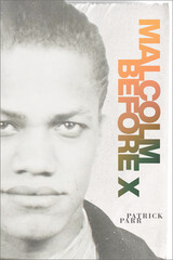 front cover of Malcolm Before X
