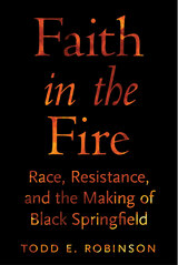 front cover of Faith in the Fire