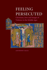 front cover of Feeling Persecuted