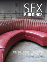 front cover of Sex and Buildings