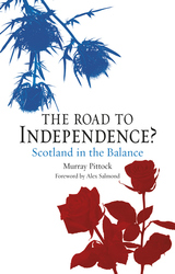 front cover of The Road to Independence?