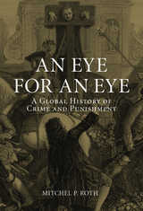 front cover of An Eye for an Eye
