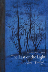 front cover of The Last of the Light