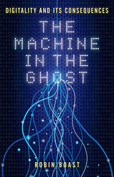 front cover of The Machine in the Ghost