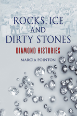 front cover of Rocks, Ice and Dirty Stones