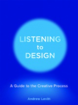front cover of Listening to Design