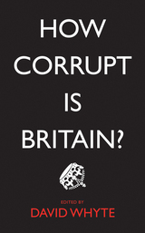 front cover of How Corrupt Is Britain?