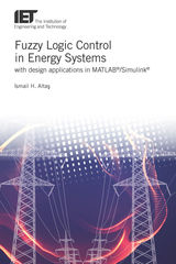 front cover of Fuzzy Logic Control in Energy Systems with design applications in MATLAB®/Simulink®