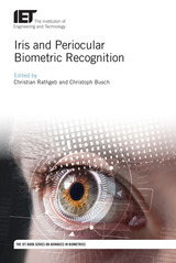 front cover of Iris and Periocular Biometric Recognition
