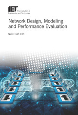front cover of Network Design, Modelling and Performance Evaluation