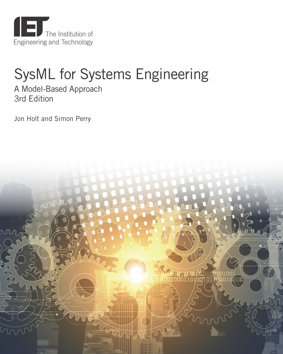 SysML for Systems Engineering: A model-based approach (9781785615559 ...