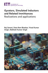 front cover of Gyrators, Simulated Inductors and Related Immittances