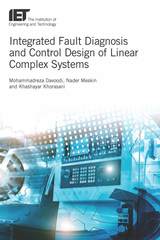 front cover of Integrated Fault Diagnosis and Control Design of Linear Complex Systems