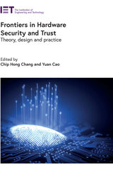 front cover of Frontiers in Hardware Security and Trust