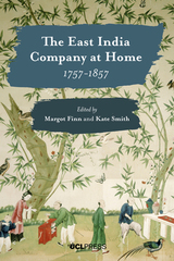 front cover of East India Company at Home, 1757-1857