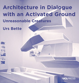front cover of Architecture in Dialogue with an Activated Ground