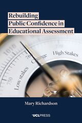front cover of Rebuilding Public Confidence in Educational Assessment